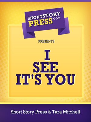 cover image of I See It's You